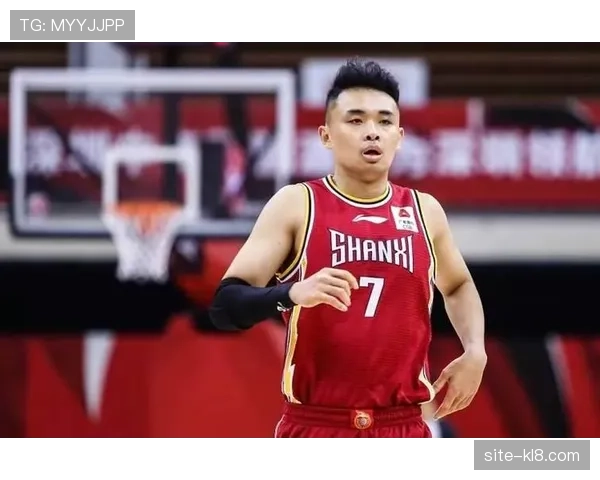 原帅命中率下滑与传球支持不足有关 山西外线火力受限