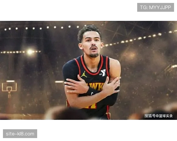 特雷杨助攻失误比改善 老鹰进攻流畅度明显提升